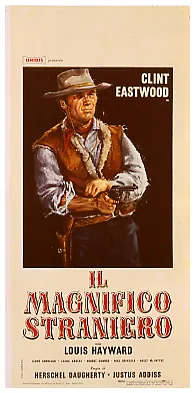 Rawhide / Il Magnifico Straniero