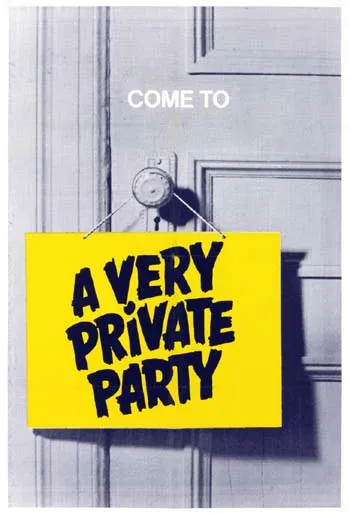 Pile Ou Face / A Very Private Party