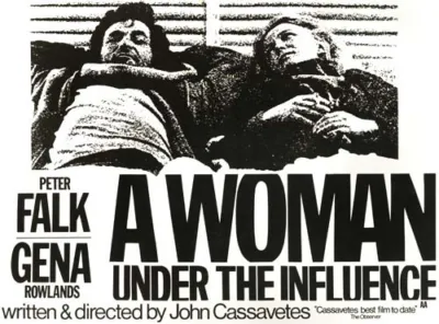 A Woman Under the Influence
