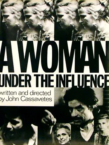 A Woman Under The Influence