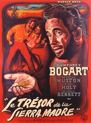 The Treasure of the Sierra Madre / Le Tresor Sierra Madre