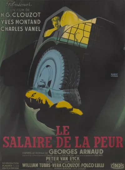 Le Salaire de la Peur / The Wages of Fear
