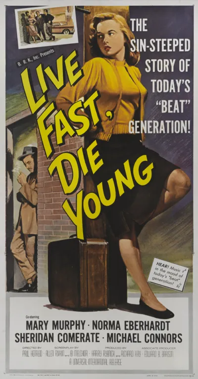 Live Fast, Die Young