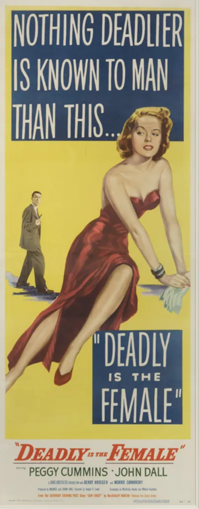 Deadly is the Female / Gun Crazy