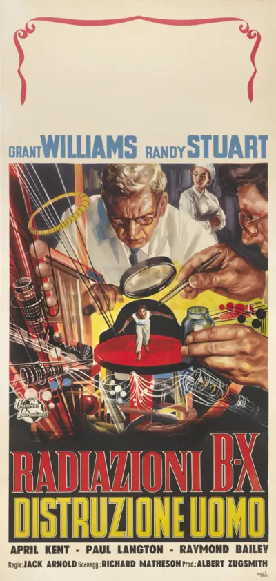 The Incredible Shrinking Man / Radiazioni, B, ‘X’ Distruzione Uomo