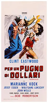 Fistful of Dollars / Per Un Pugno di Dollari
